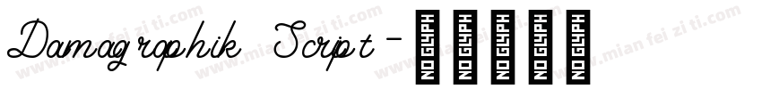 Damagraphik Script字体转换